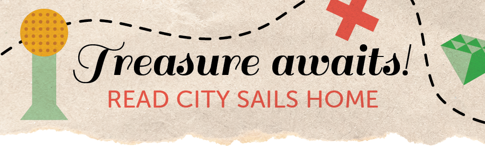 Treasure Awaits - Read City Sails Home