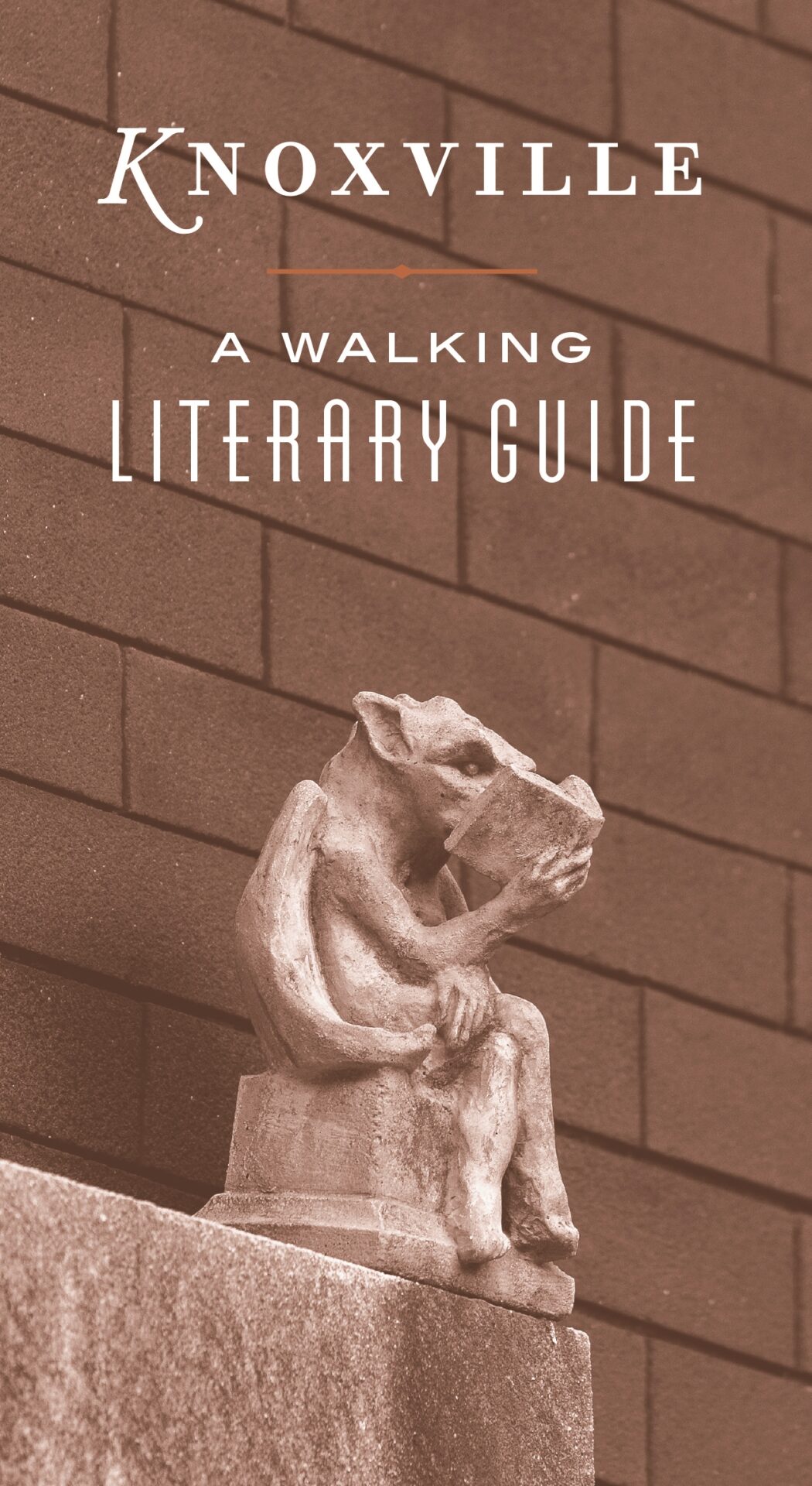 Knoxville: A Walking Literary Guide cover image with photo of a gargoyle reading