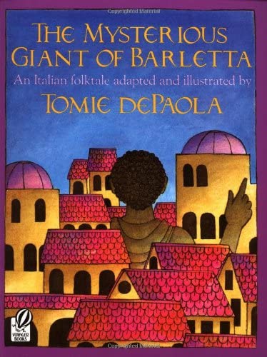 Cover art for The Mysterious Giant of Barletta by Tomie dePaola