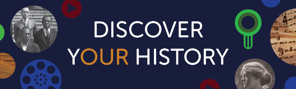 Discover your history