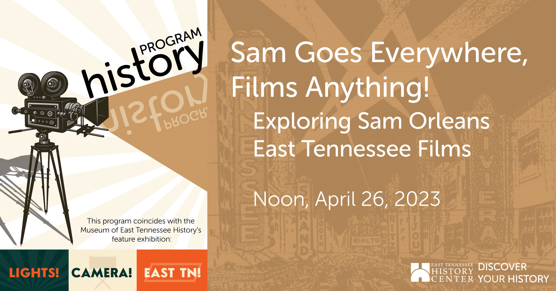 Sam Goes Everywhere, Films Anything! Exploring Sam Orleans East Tennessee Films