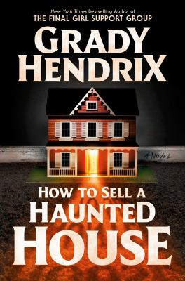 Cover art for How to Sell a Haunted House by Grady Hendrix