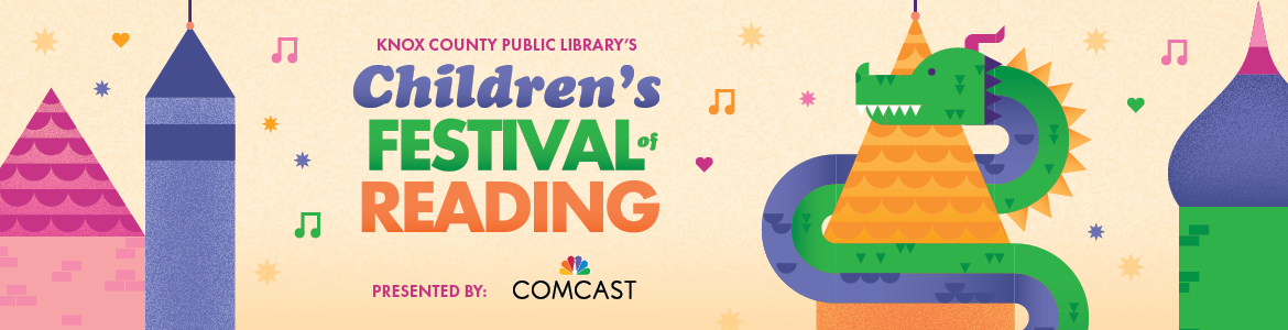 Knox County Public Library's Children's Festival of Reading presented by Comcast