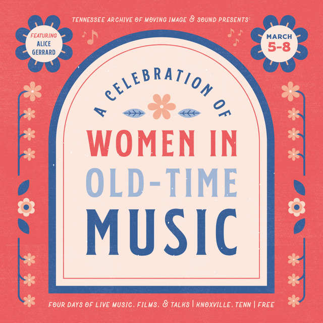 A Celebration of Women In Old Time Music