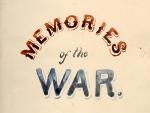 Memories of the War by Samuel Bell Palmer