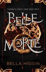 Cover art for Belle Morte by Bella Higgin