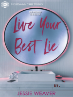 Cover art for Live Your Best Lie by Jessie Weaver.