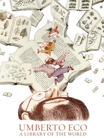 Umberto Eco A Library of the World
