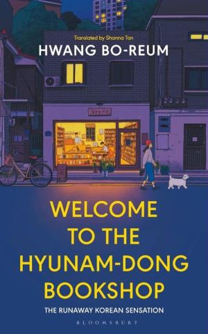"Welcome to the Hyunam-dong Bookshop" by Hwang Boreum