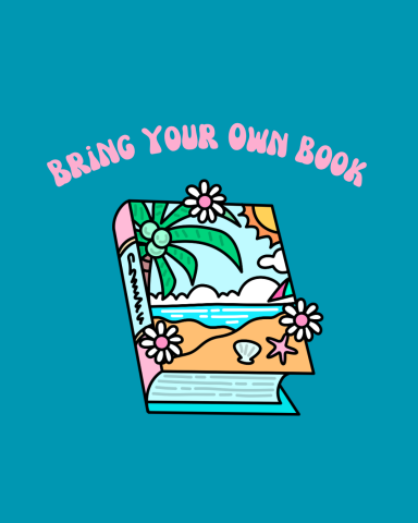 Text says bring your own book with a summer themed book below. 