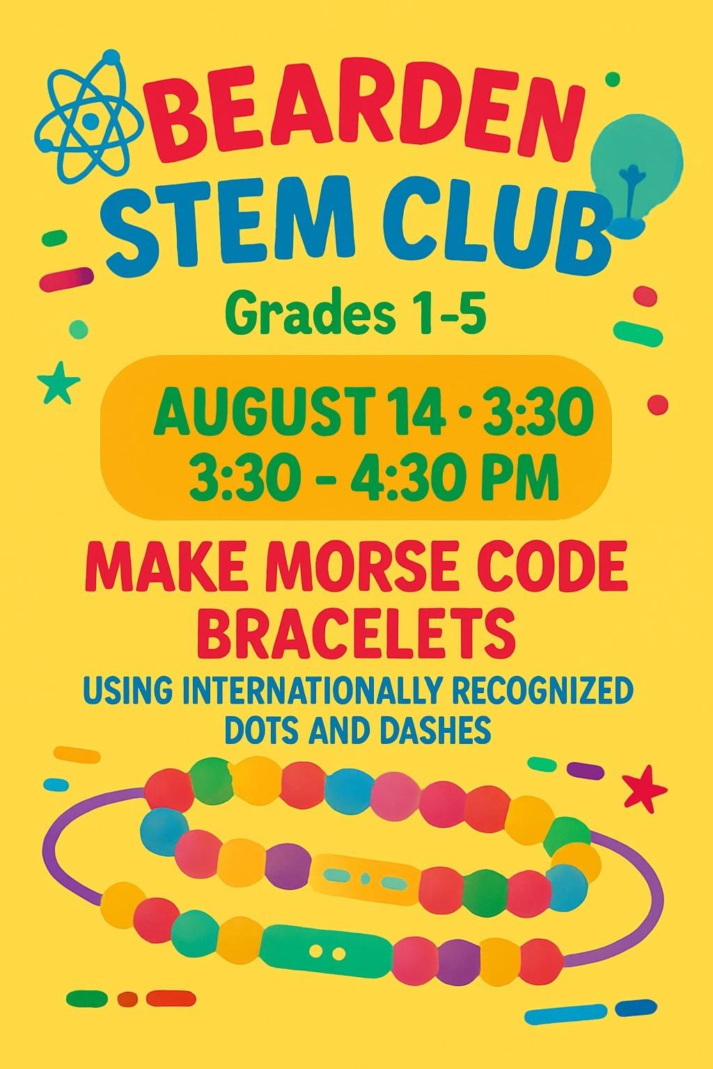 Bearden STEM Club flyer. 