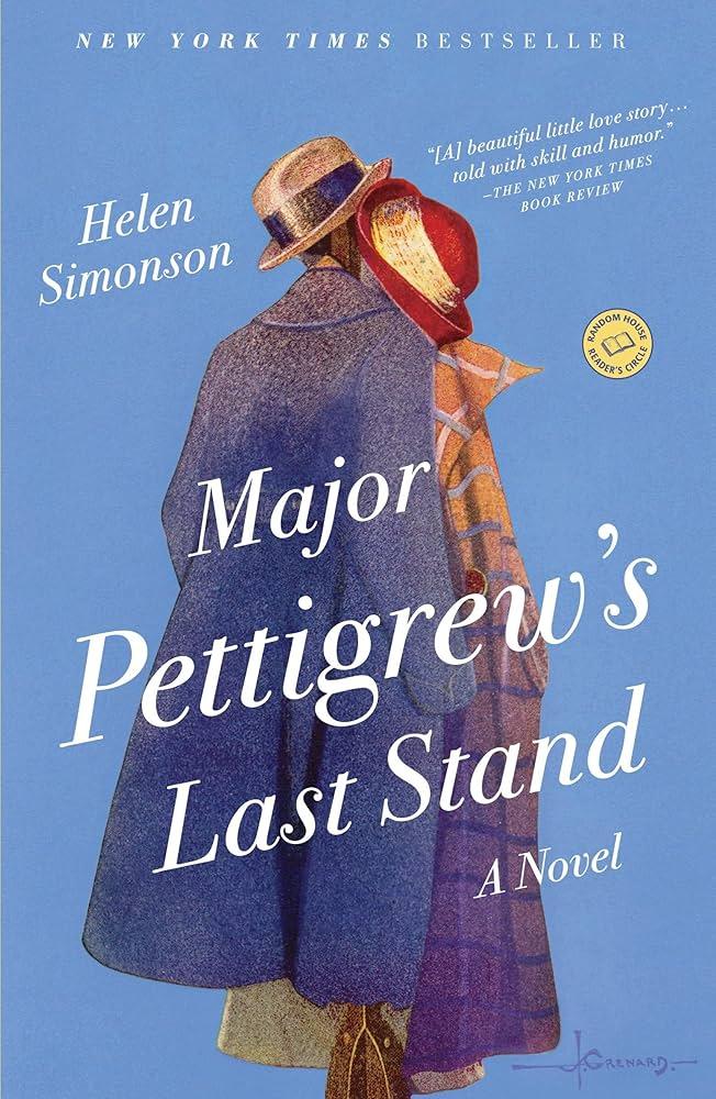 Major Pettigrew's Last Stand, by Helen Simonson
